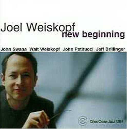 the album cover for Joel Weiskopf - New Beginning