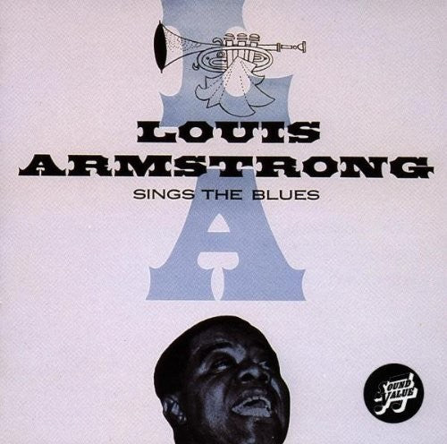 the album cover for Louis Armstrong - Sings The Blues