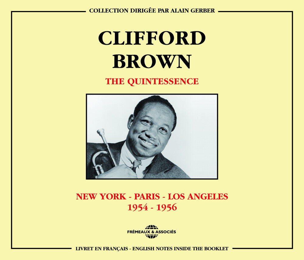 the album cover for Clifford Brown - Quintessence New York Paris
