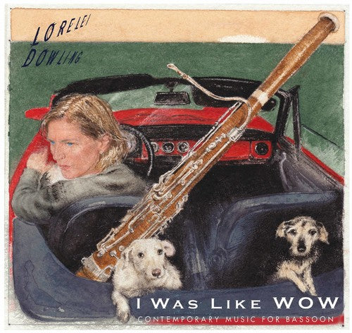 the album cover for Lorelei Dowling - I Was Like Wow