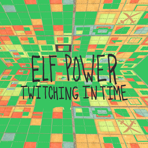 the album cover for Elf Power - Twitching In Time (Grn) [Limited Edition]