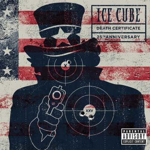 the album cover for Ice Cube - Death Certificate (25th Anniversary Edition)