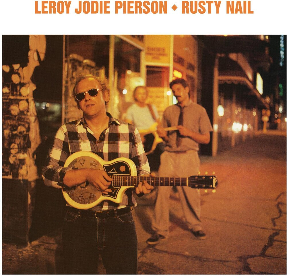 the album cover for Leroy Pierson Jodie - Rusty Nail