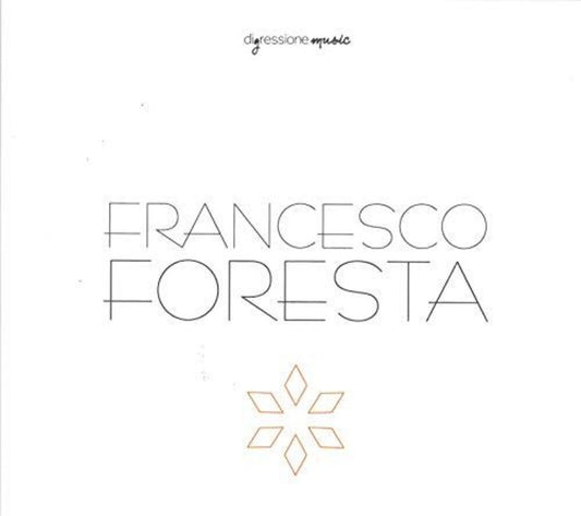 the album cover for Francesco Foresta / Modus String Quarter - Francesco Foresta