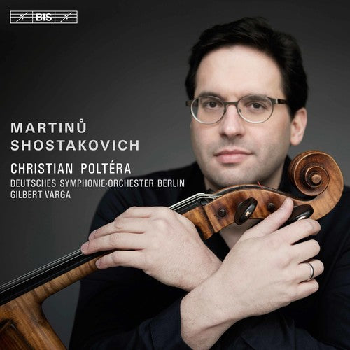 the album cover for Gilbert Varga - Shostakovich & Martinu: Cello Concertos