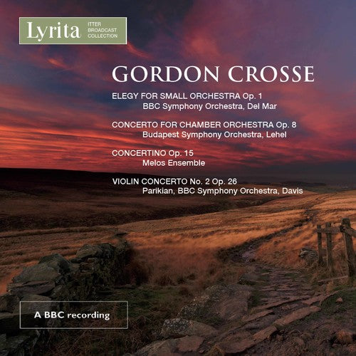 the album cover for BBC Symphony Orchestra - Gordon Crosse: Violin Concerto 2