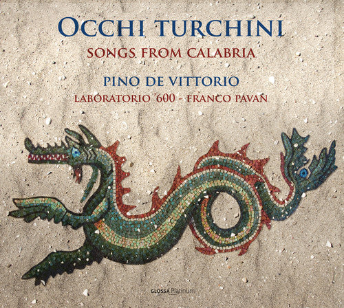 the album cover for Turchini / Vittorio - Occhi Turchini: Songs from Calabria