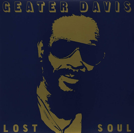 the album cover for Geater Davis - Lost Soul [Download Included]