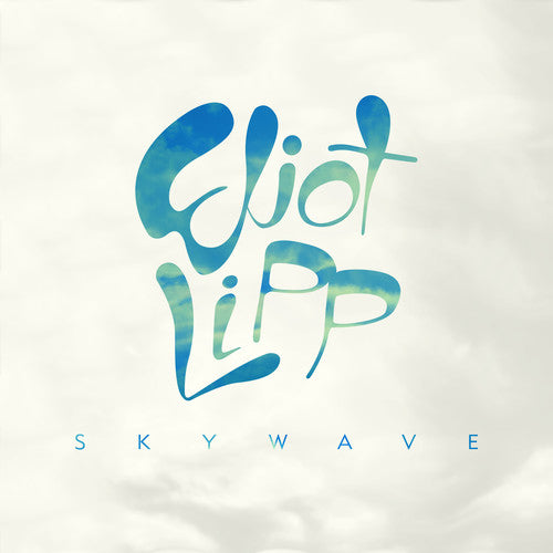 the album cover for Eliot Lipp - Skywave