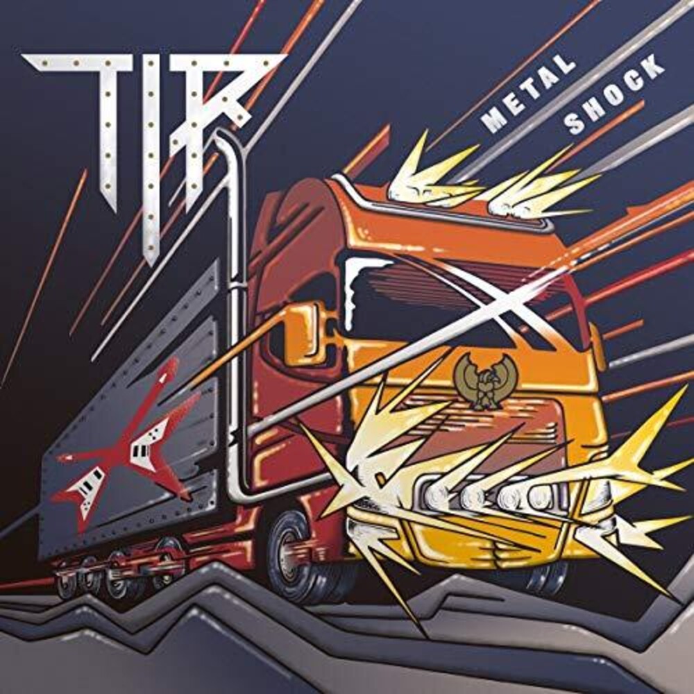 the album cover for TIR - Metal Shock