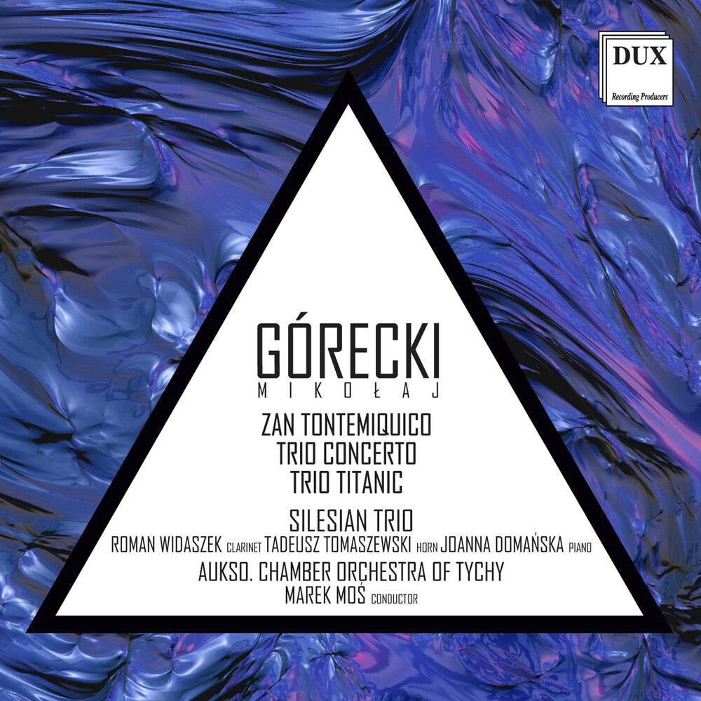 the album cover for Gorecki / Silesian Trio - Zan Tontemiquico