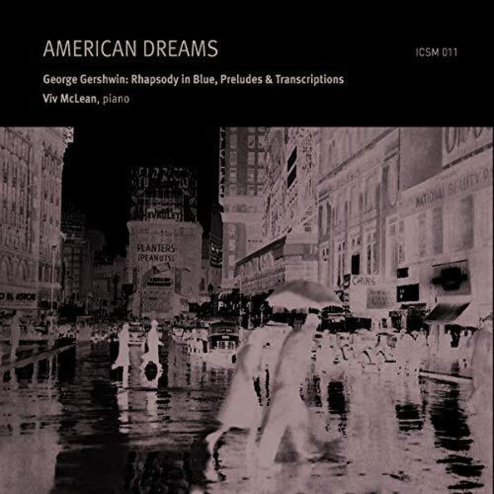 the album cover for Gershwin / Mclean / Lee - American Dreams