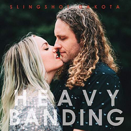 the album cover for Slingshot Dakota - Heavy Banding