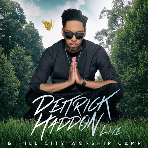 the album cover for Deitrick Haddon - Deitrick Haddon & Hill City Worship Camp