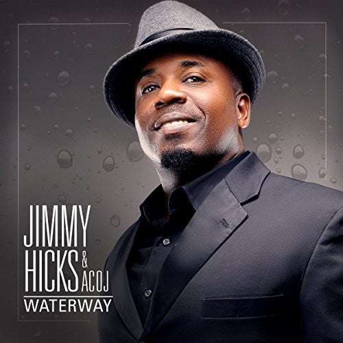 the album cover for Jimmy Hicks - Waterway