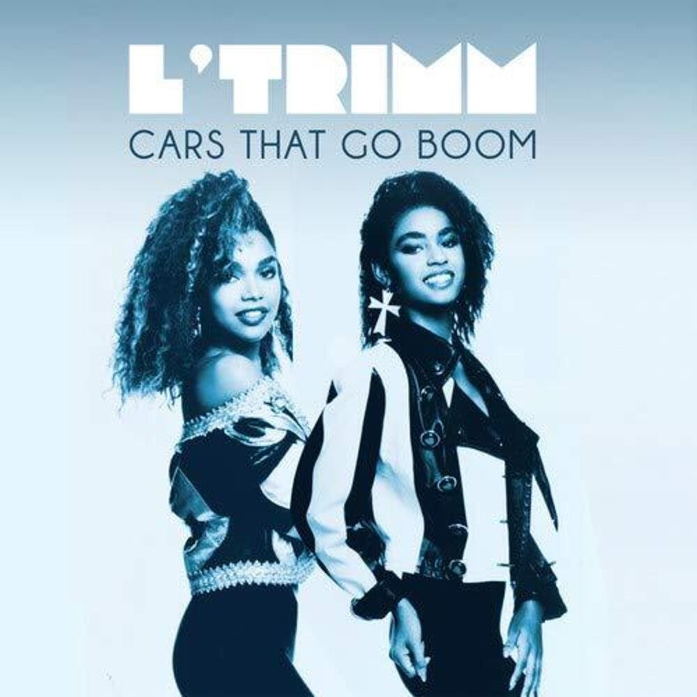 the album cover for L'trimm - Cars That Go Boom (Dio Mixes)