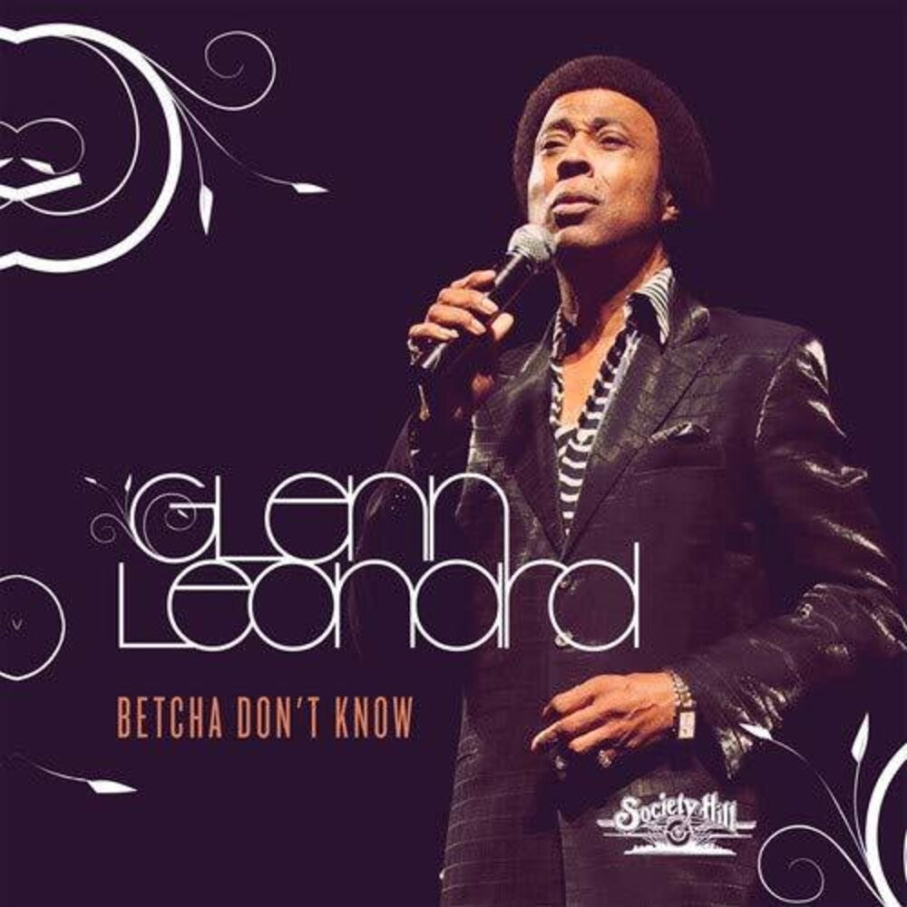 the album cover for Glenn Leonard - Betcha Don't Know