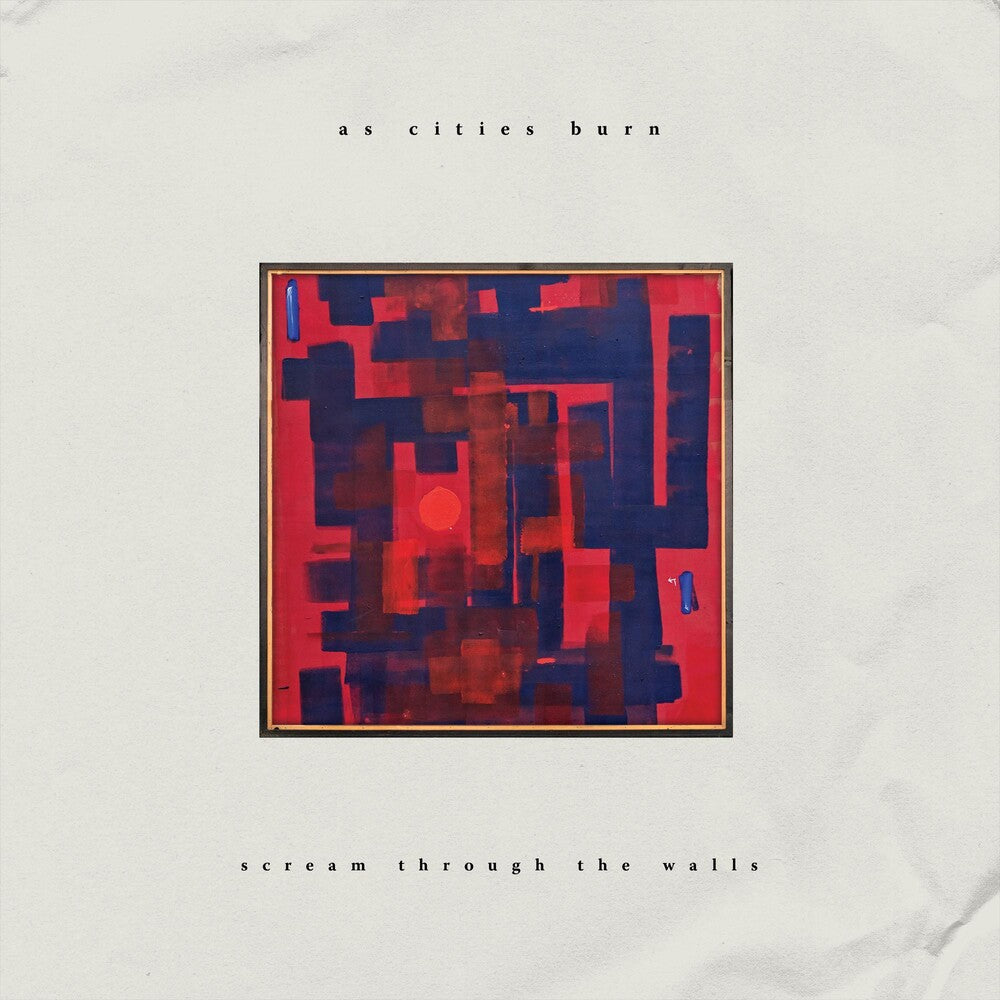 the album cover for As Cities Burn - Scream Through The Walls