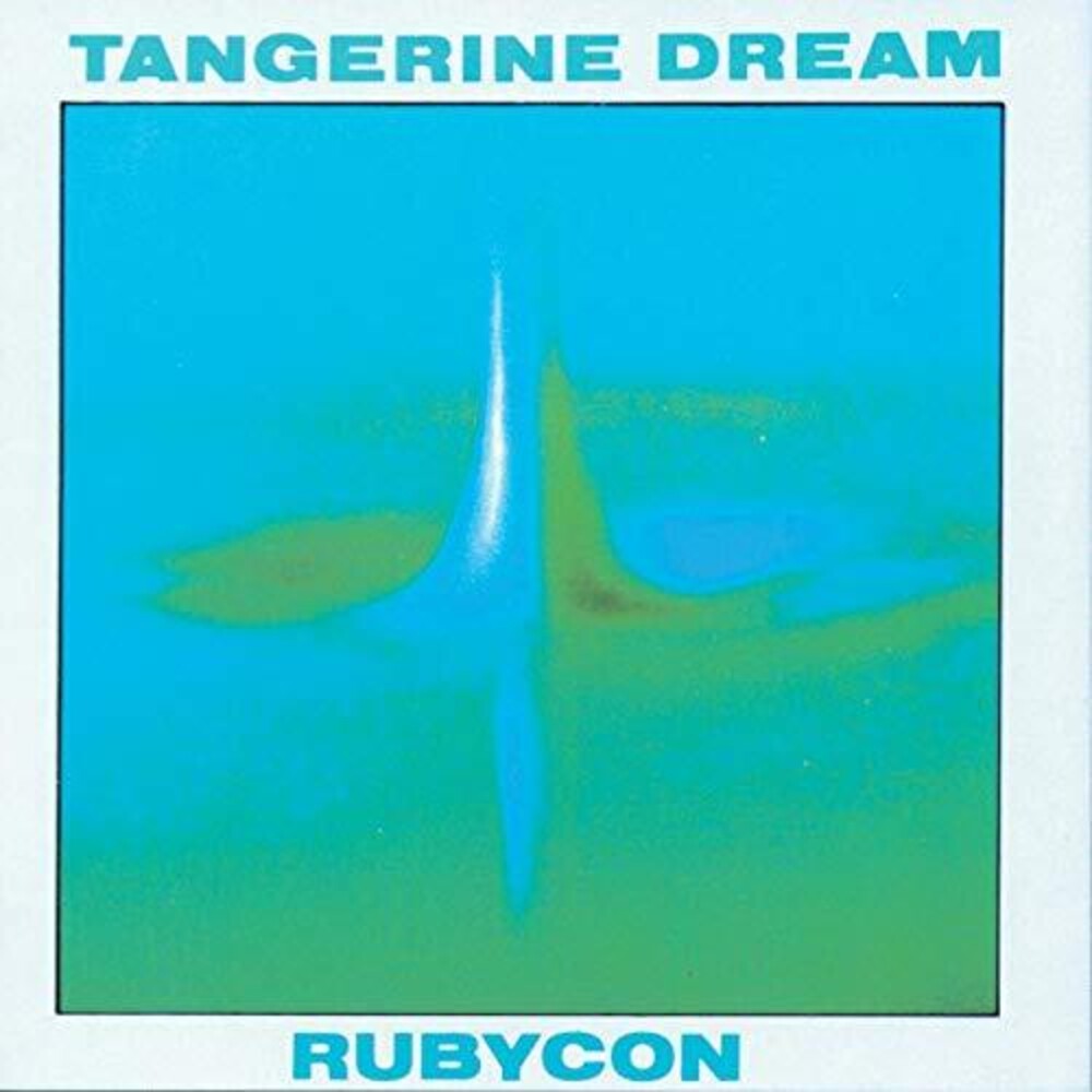 the album cover for Tangerine Dream - Rubycon