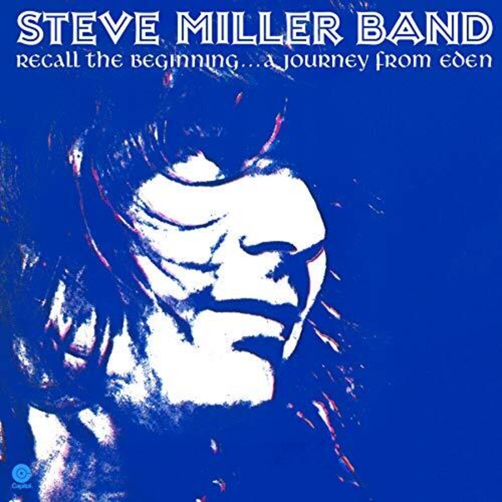 the album cover for Steve Miller - Recall The Beginning...A Journey From Eden [Translucent Purple LP]