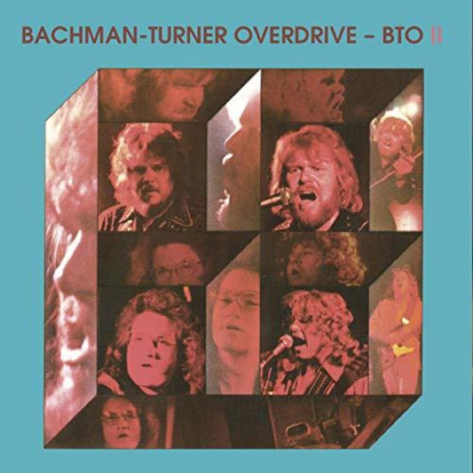 the album cover for Bto Bachman-Turner Overdrive - BTO II