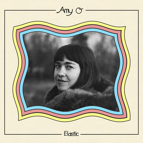 the album cover for Amy O - Elastic