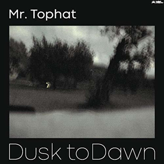 the album cover for Mr Tophat - Dusk To Dawn Part III