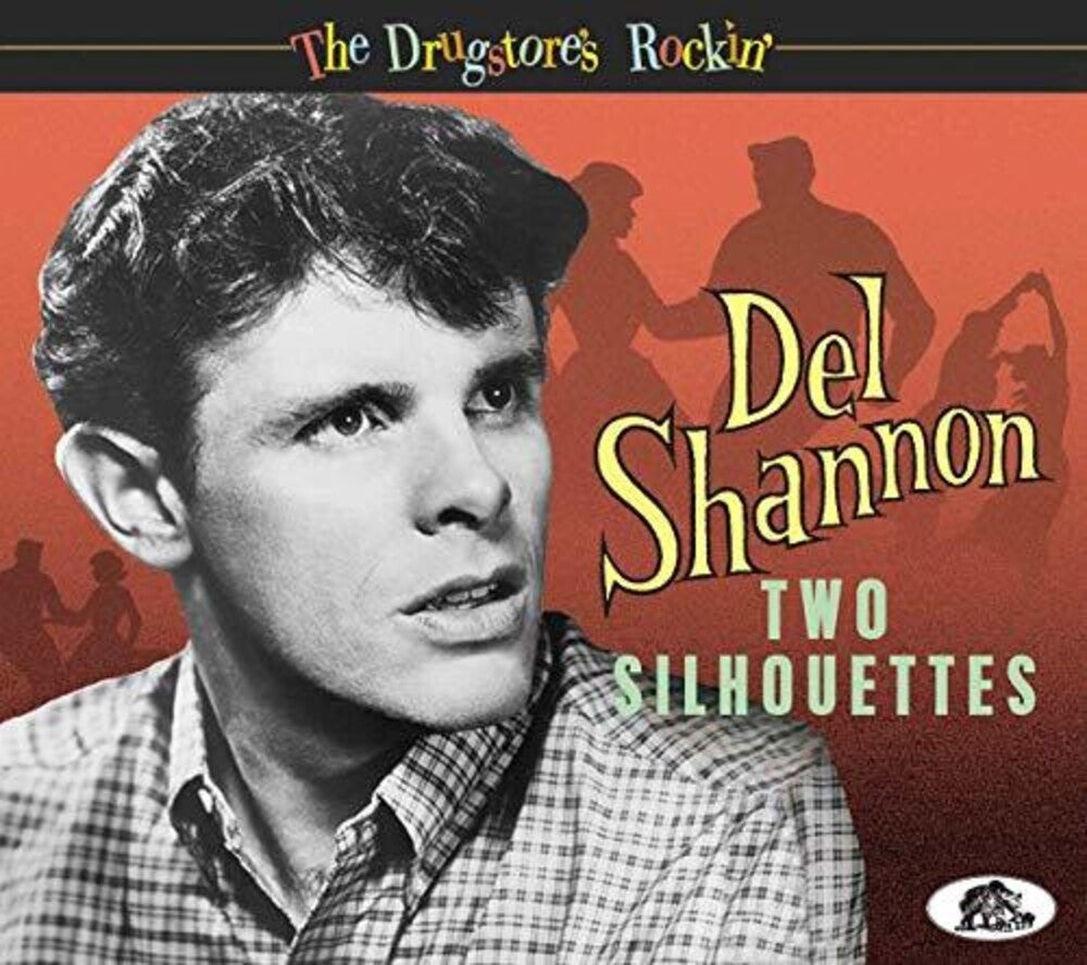the album cover for Del Shannon - Two Silhouettes: The Drugstore's Rockin' [With Booklet]