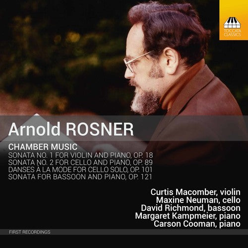 the album cover for Rosner / Macomber / Cooman - Arld Rosner: Chamber Music
