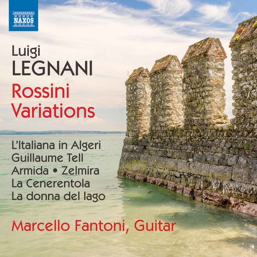 the album cover for Legnani / Fantoni - Luigi Legnani: Rossini Variations