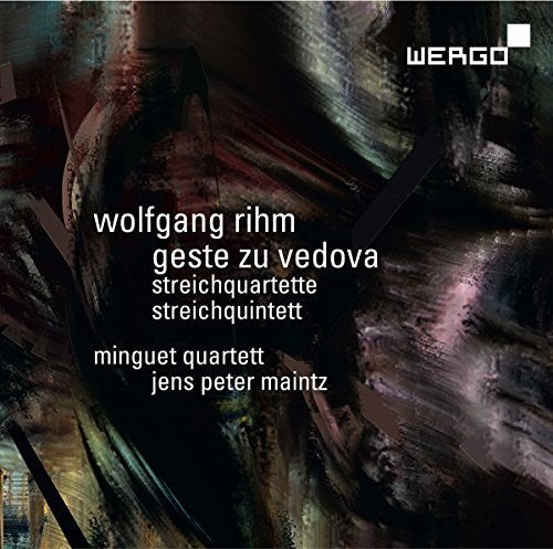 the album cover for Rihm / Minguet Quartett / Maintz - Wolfgang Rihm: Geste Zu Vedova