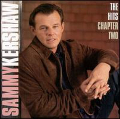 the album cover for Sammy Kershaw - The Hits Chapter 2