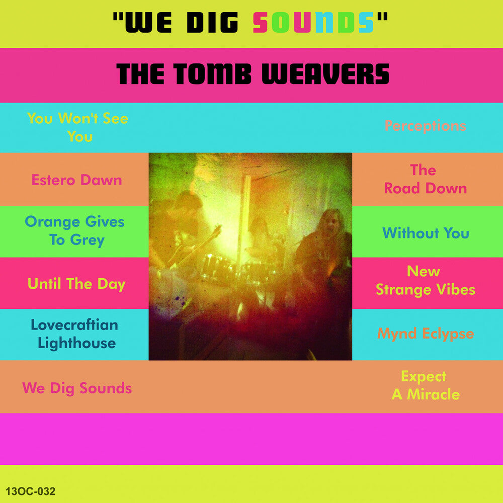 the album cover for Tomb Weavers - We Dig Sounds