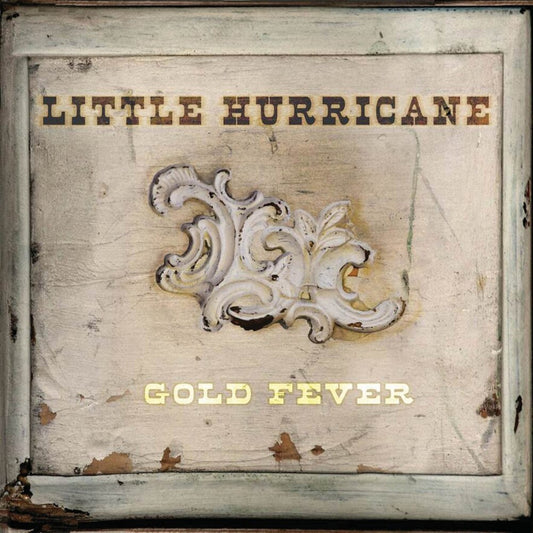 the album cover for little hurricane - Gold Fever