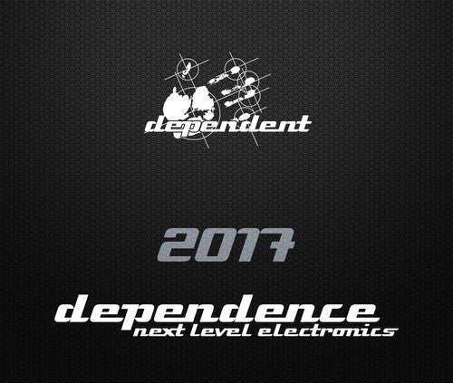 the album cover for Dependence 2017 / Various - Dependence 2017 / Various