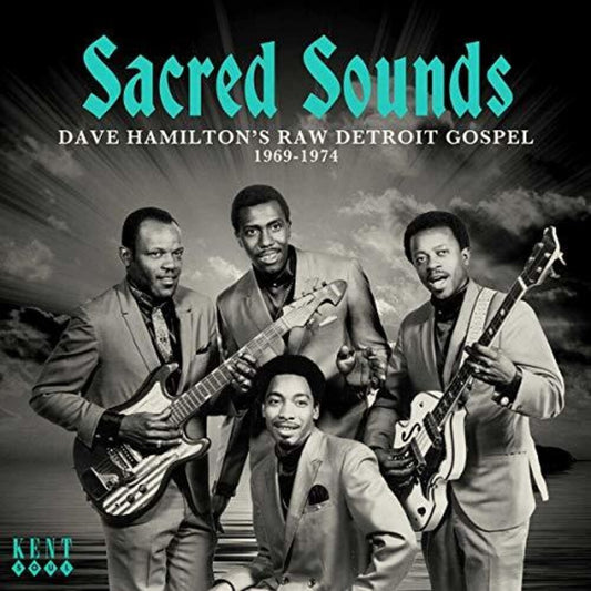 the album cover for Sacred Soul Dave Hamiltons Raw Detroit Gospel - Sacred Soul: Dave Hamilton's Raw Detroit Gospel 1969-1974 / Various