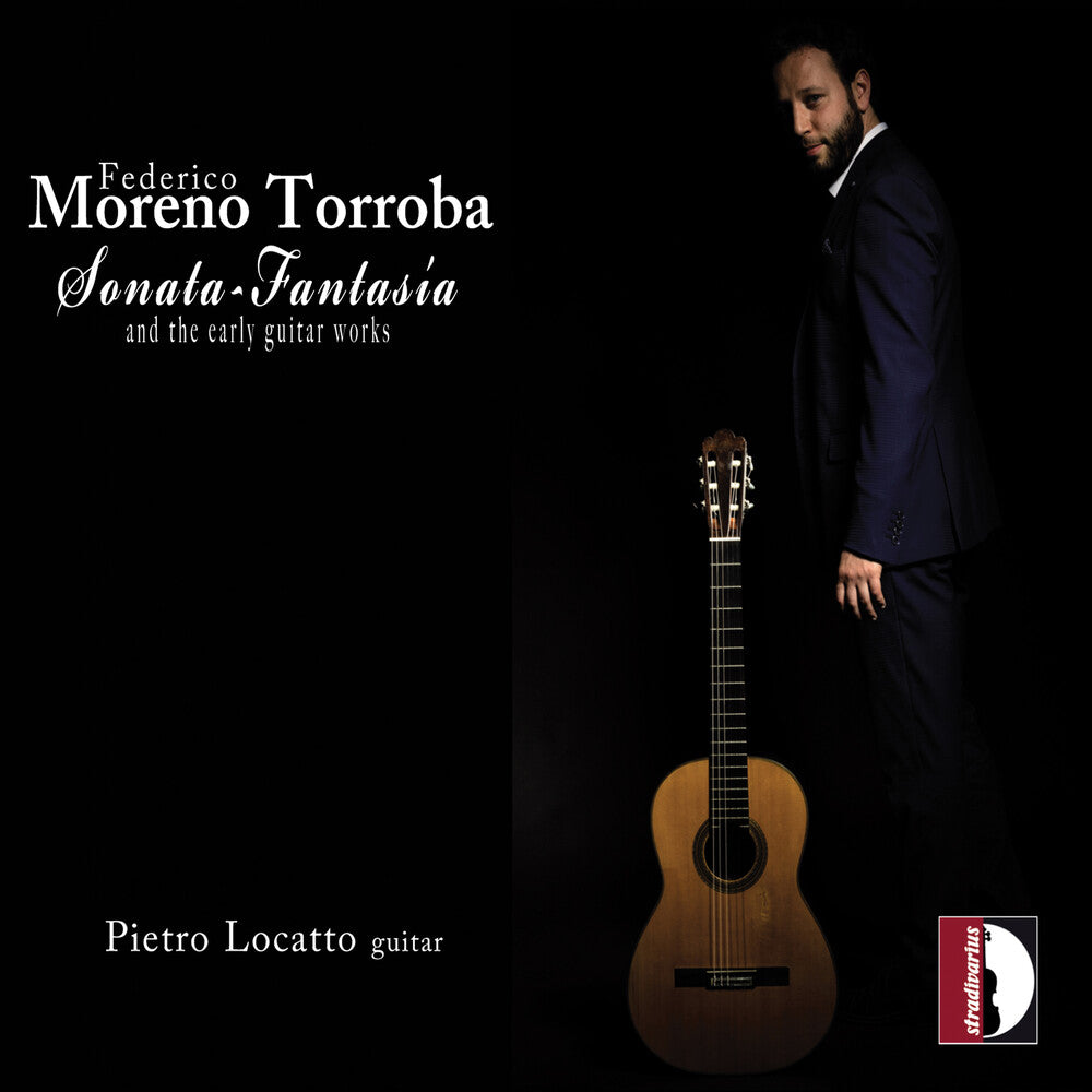 the album cover for Torroba / Locatto - Sonata-Fantasia & Early Guitar