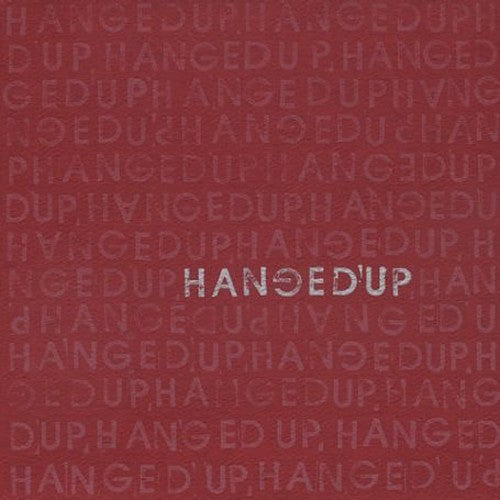 the album cover for Hangedup - Hangedup