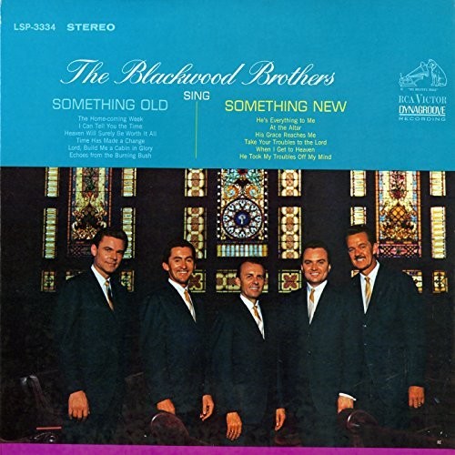 the album cover for Blackwood Brothers - Sing Something Old, Something New