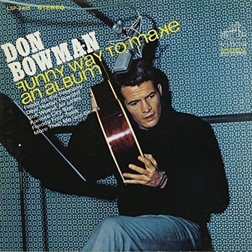 the album cover for Don Bowman - Funny Way to Make an Album