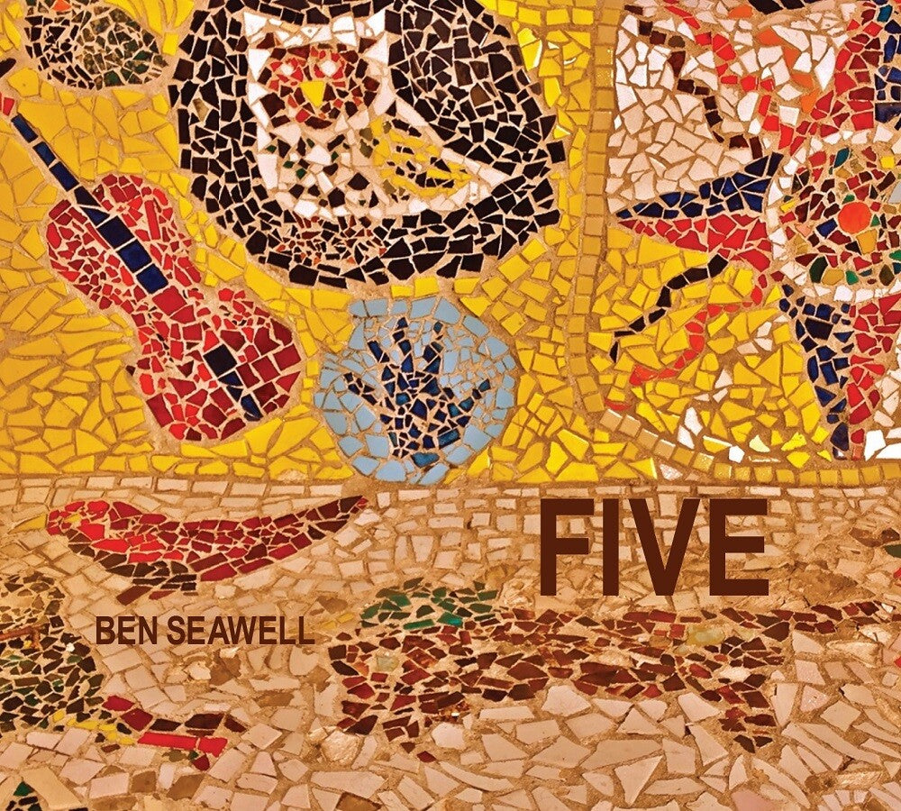 the album cover for Ben Seawell - Five