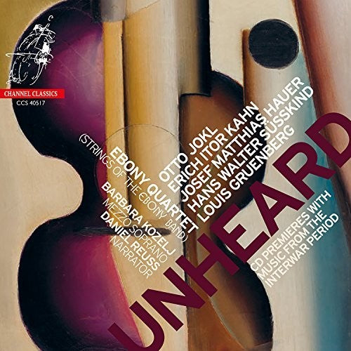 the album cover for Ebony Quartet - Unheard: Music From The Interwar Period