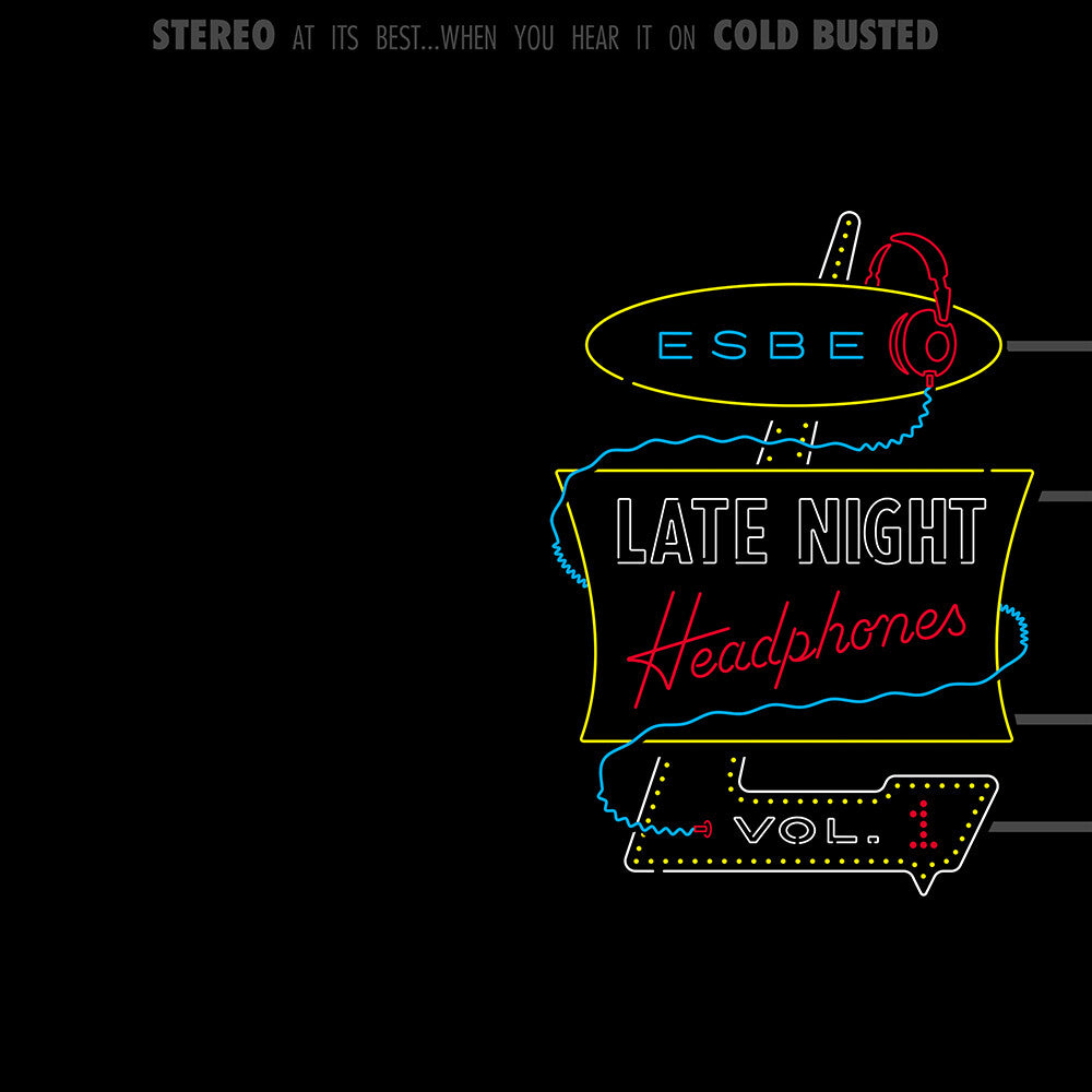 the album cover for Esbe - Late Night Headphones Vol. 1