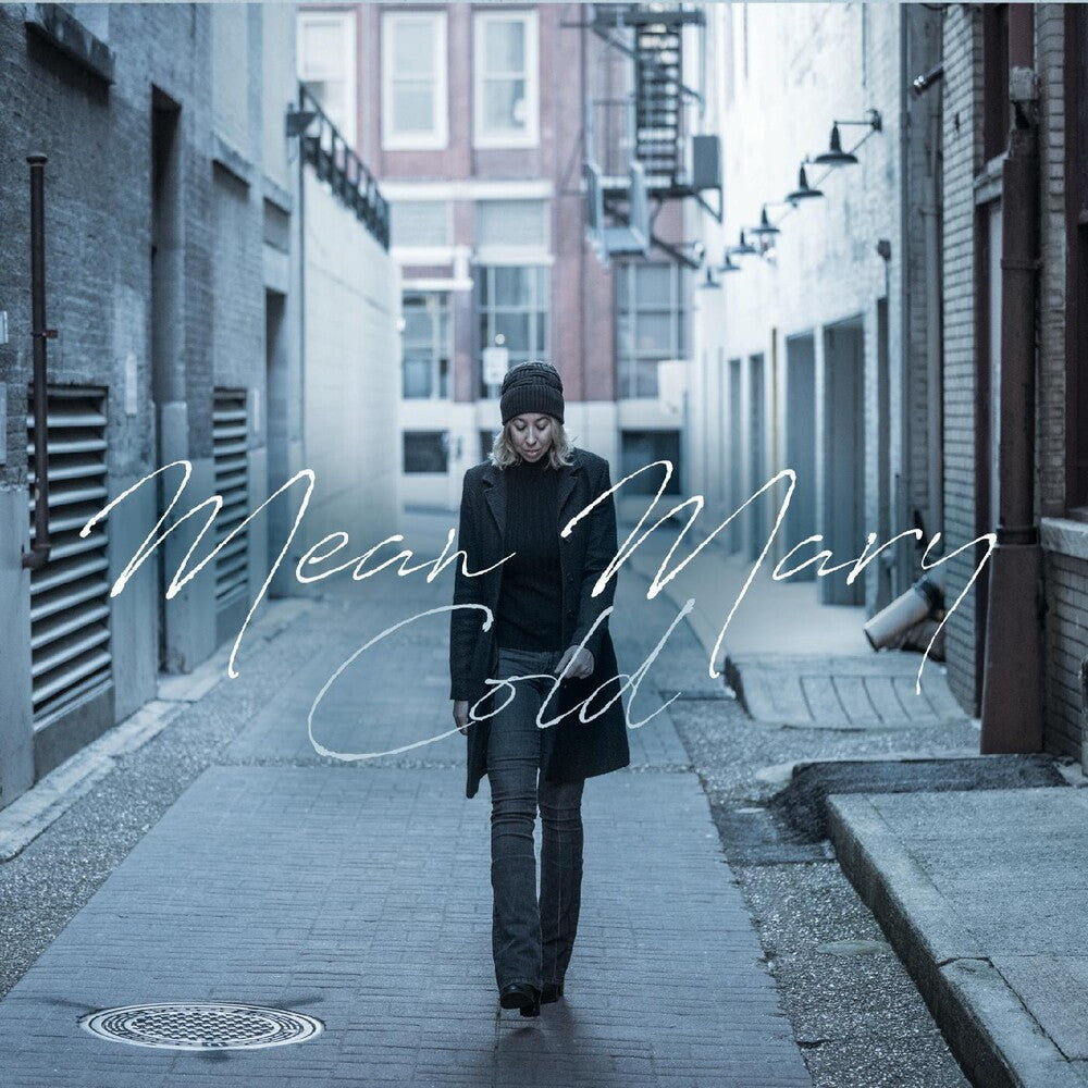 the album cover for Mean Mary - Cold