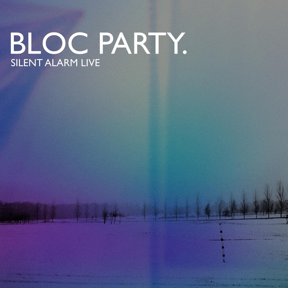 Bloc Party - Silent Alarm Live [CD]