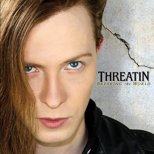 the album cover for Threatin - Breaking The World