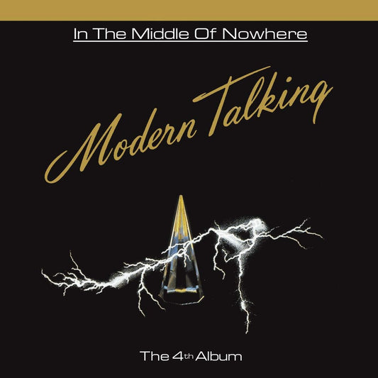 the album cover for Modern Talking - In The Middle Of Nowhere