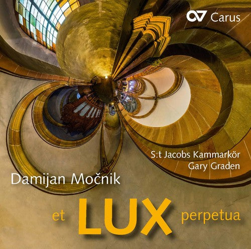 the album cover for Mocnik / Kammarkor / Graden - Et Lux Perpetua