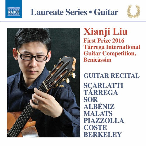the album cover for Scarlatti / Liu - Xianji Liu Guitar Recital