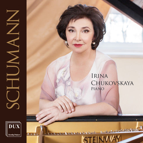 the album cover for Schumann / Chukovskaya - Irina Chukovskaya Recital